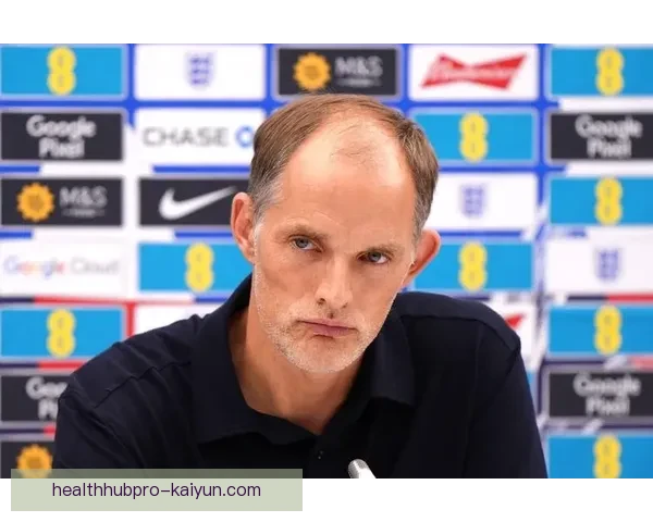 图赫尔执教下球队表现稳定，近期状态持续提升值得关注