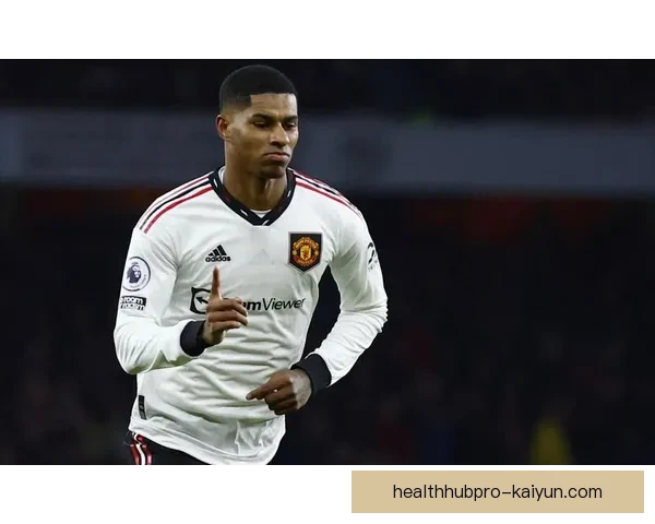 拉什福德速度与爆发力持续提升，边路冲击力值得关注